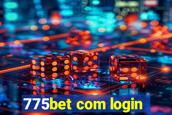 775bet com login